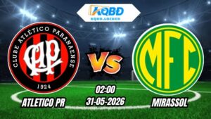 Soi Kèo Atletico PR vs Mirassol 02h00 - 31/05/2026