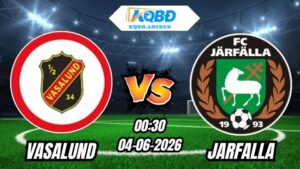 Soi Kèo Vasalund vs Jarfalla 00h30 - 04/06/2026
